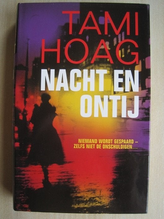 171 - Nacht en ontij - Tami Hoag, Boeken, Verzenden, Zo goed als nieuw, Tami Hoag, Amerika