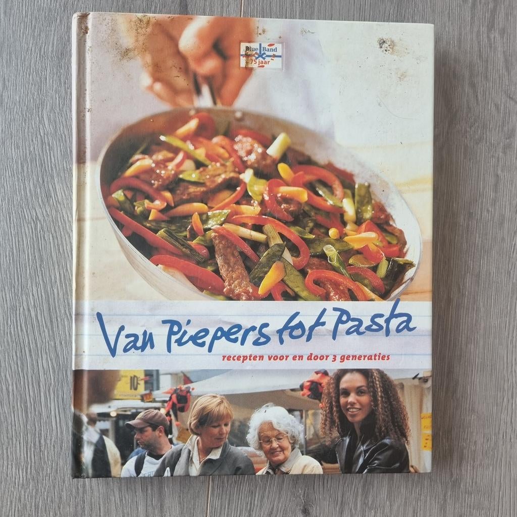 Blue Band Kookboek – Van Piepers tot Pasta – Recepten, Boeken, Kookboeken, Ophalen of Verzenden, Zo goed als nieuw, Overige gebieden