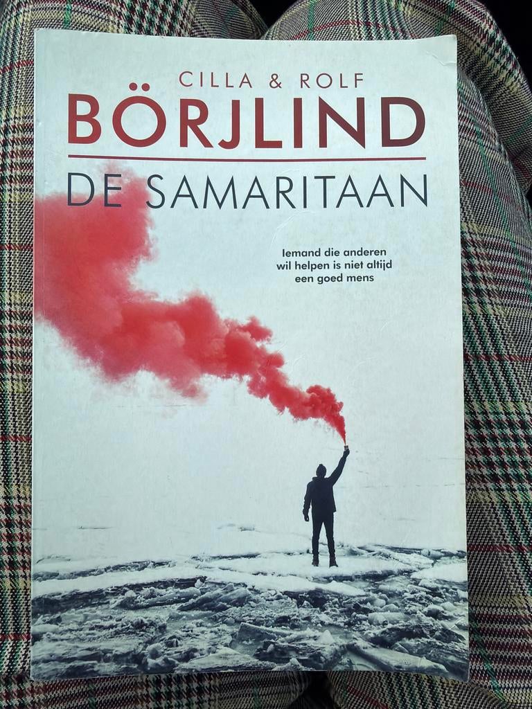 De Samaritaan - Cilla & Rolf Börjlind (Thriller), Boeken, Ophalen of Verzenden, Zo goed als nieuw, Scandinavië