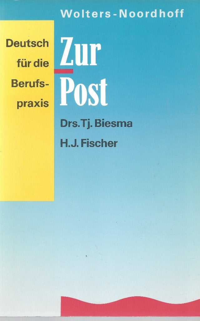 ZUR POST- Deutsch für die Berufspraxis- T.Biesma +LEHRERHEFT, T.Biesma &H.Fischer  , Ophalen of Verzenden, Zo goed als nieuw, MBO