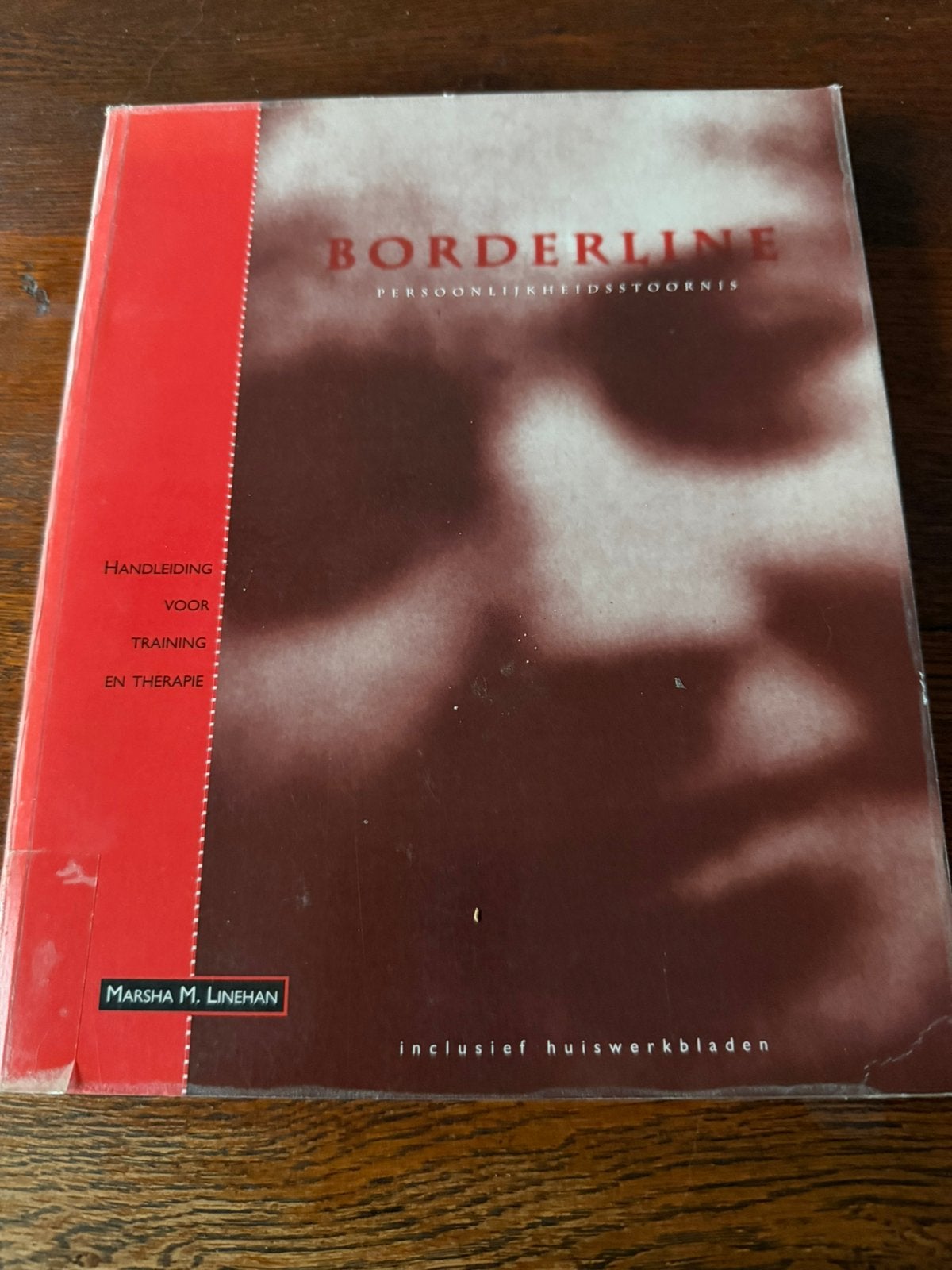 Borderline persoonlijkheidsstoornis - M.M. Linehan, Ophalen of Verzenden, Zo goed als nieuw, Overige onderwerpen