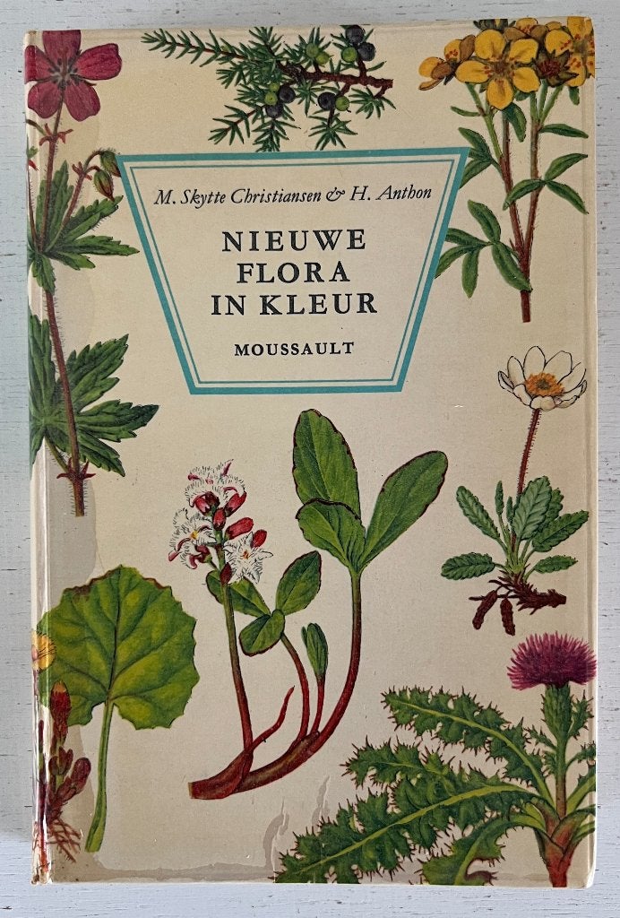 Nieuwe flora in kleur - M. Skytte Christansen (Moussault), Ophalen of Verzenden, Gelezen, Bloemen, Planten en Bomen