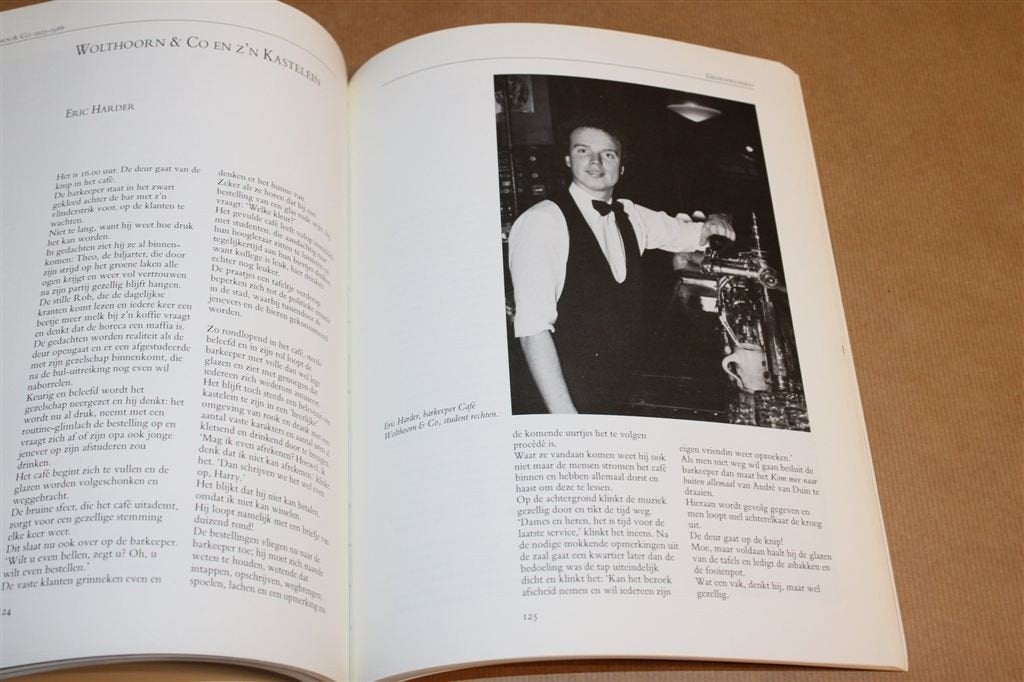 Wolthoorn & Co — 65 Jaar Gronings Caféleven [1988], Boeken, Ophalen of Verzenden, Gelezen