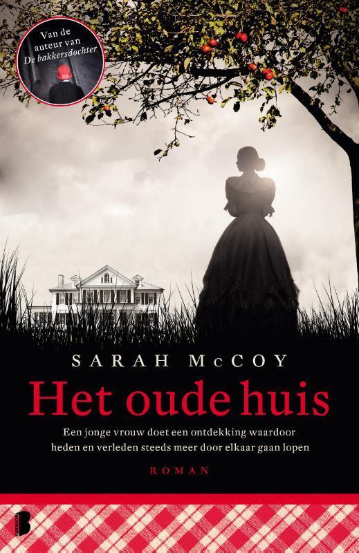 Sarah McCoy Het oude huis., Boeken, Ophalen of Verzenden, Gelezen