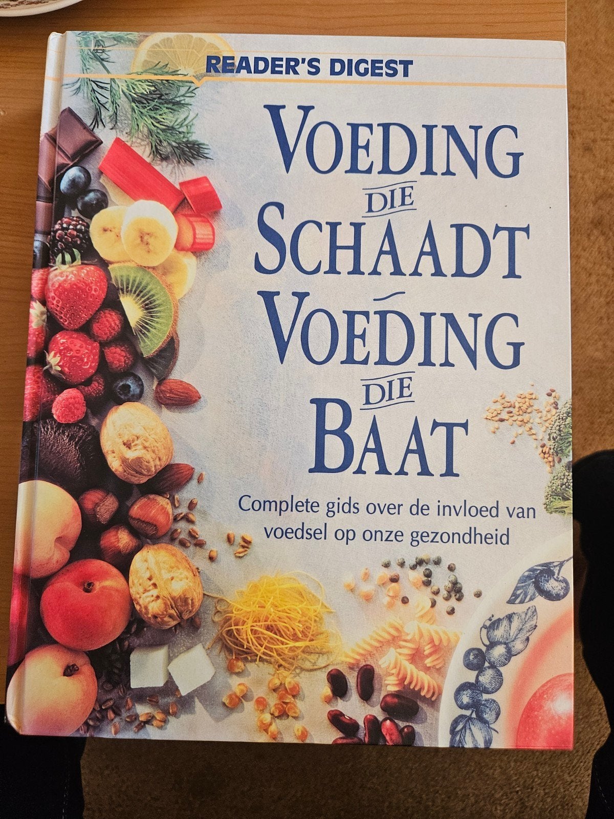 Voeding die Schaadt, Voeding die Baat - Reader's Digest, Boeken, Ophalen of Verzenden, Gelezen, Dieet en Voeding, Reader's Digest