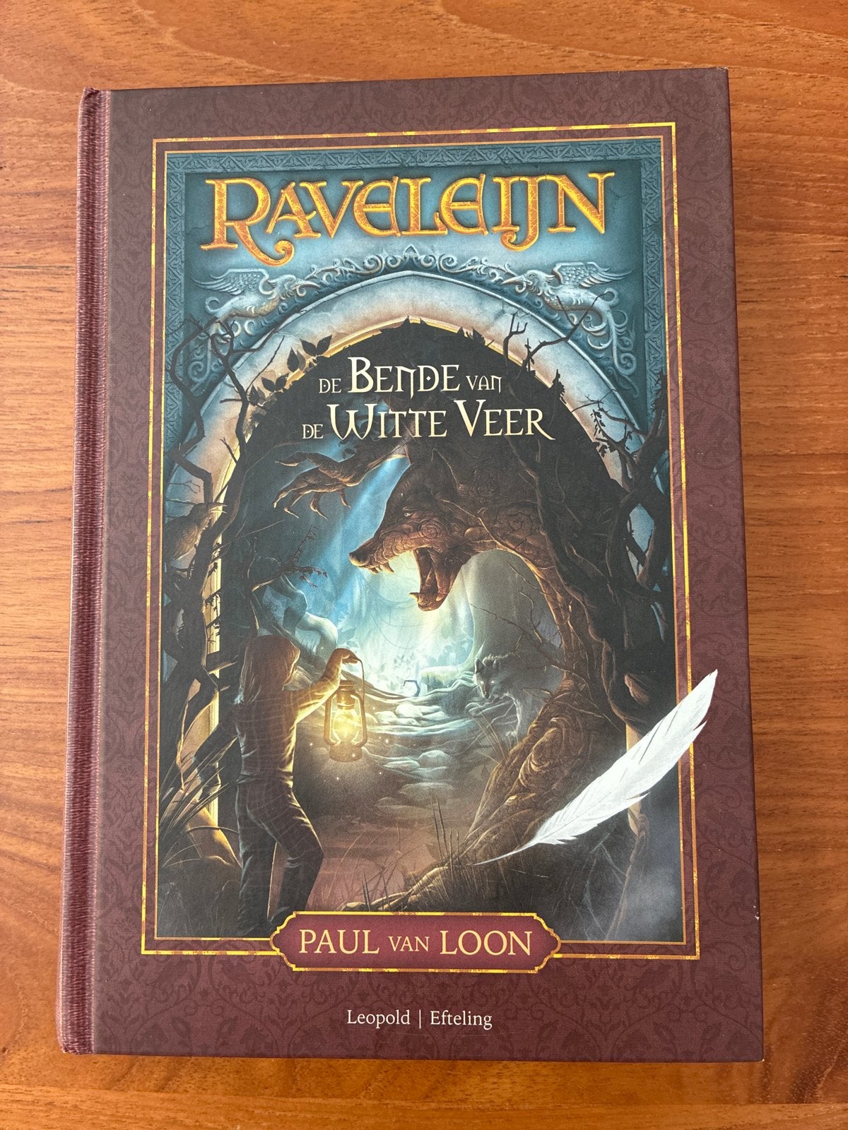 Raveleijn: De Bende van de Witte Veer - Paul van Loon, Ophalen, Gelezen