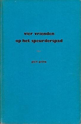 Piet Prins: Een 2-tal boeken "Vier vrienden", Ophalen of Verzenden, Gelezen