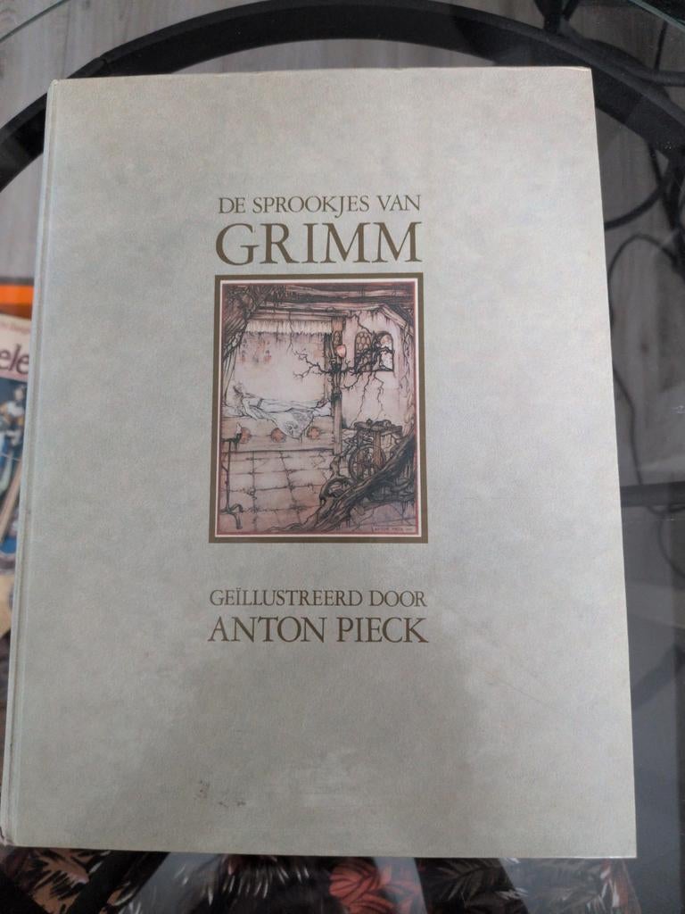 De Sprookjes van Grimm - Geïllustreerd Anton Pieck, Ophalen, Gelezen, Gebroeders Grimm