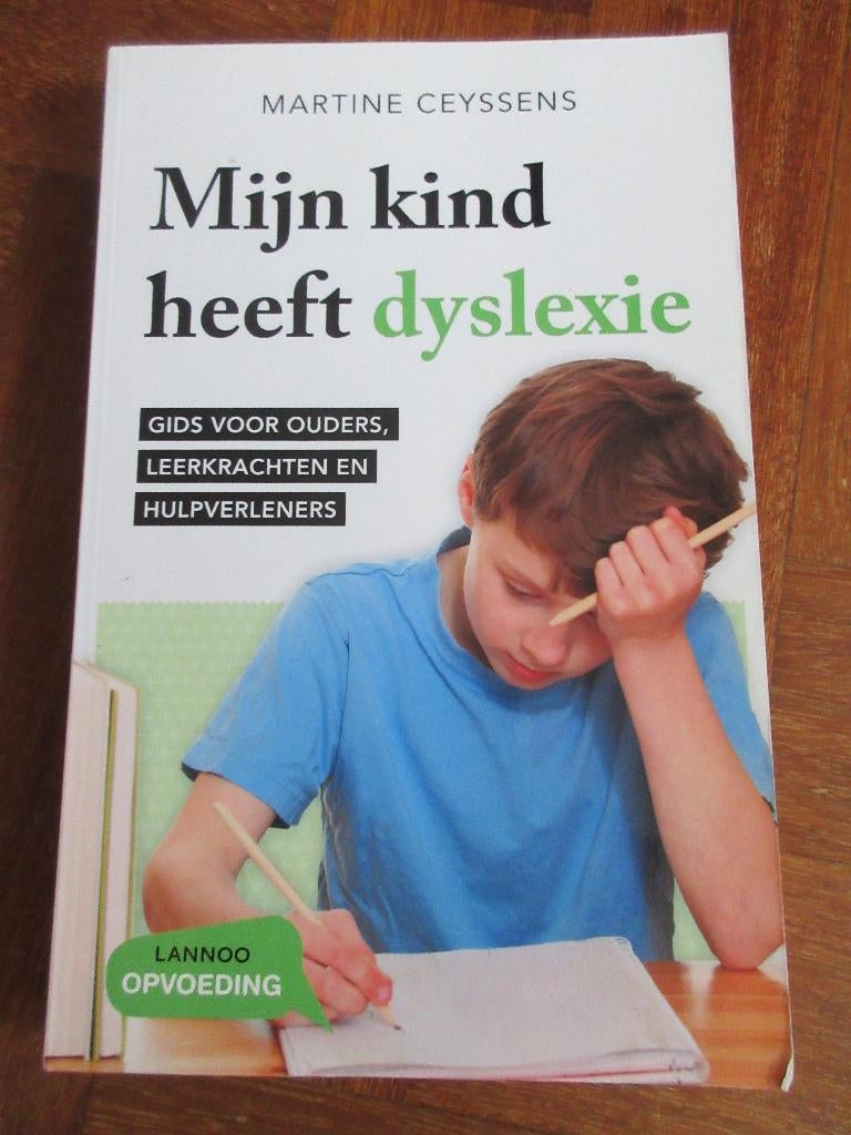 Mijn kind heeft dyslexie, Boeken, Ophalen of Verzenden, Gelezen