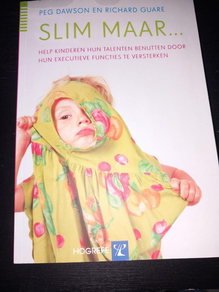 Slim maar... Help kinderen hun talenten benutten, Ophalen of Verzenden, Zo goed als nieuw, Opvoeding vanaf 10 jaar, Peg Dawson en Richard Guare