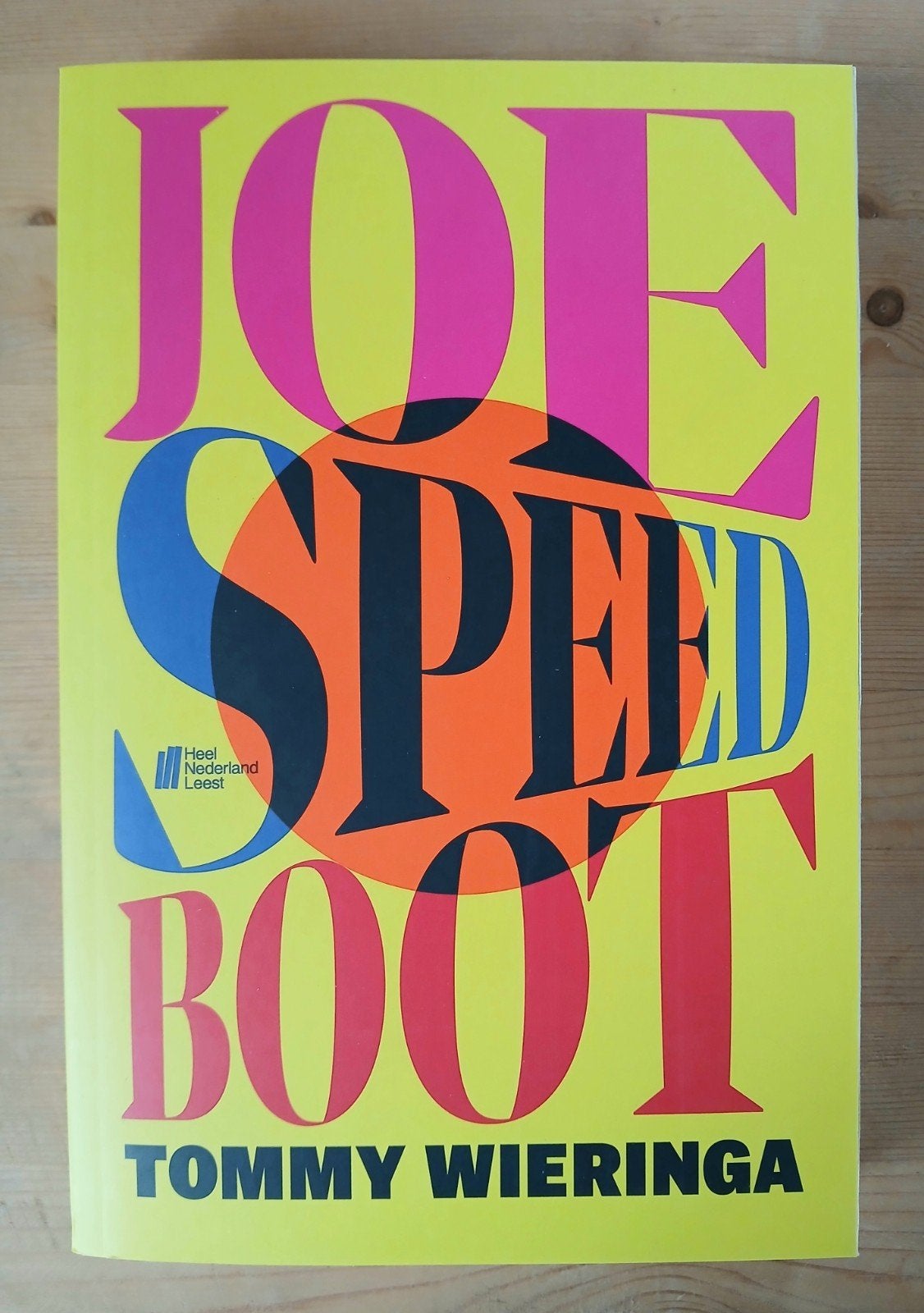 Boek 'Joe Speedboot' - Tommy Wieringa, Ophalen of Verzenden, Nieuw, Tommy Wieringa