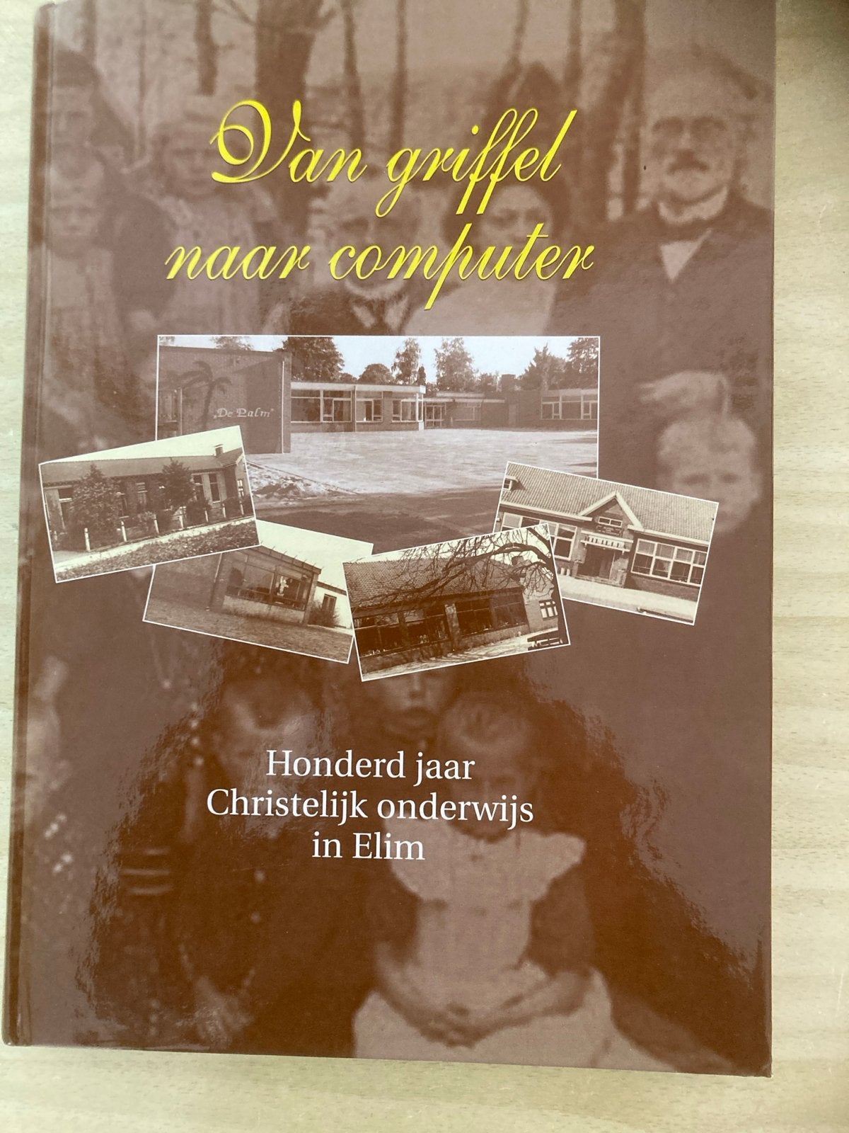 Van griffel naar computer - Honderd jaar Christelijk onderwi, Ophalen of Verzenden, 20e eeuw of later, Zo goed als nieuw