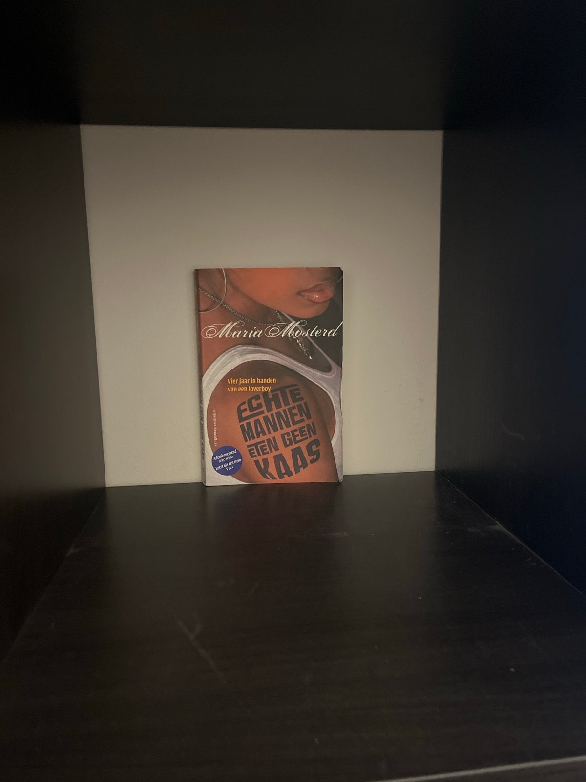 Echte Mannen Eten Geen Kaas - Maria Mosterd, Ophalen, Gelezen, Nederland