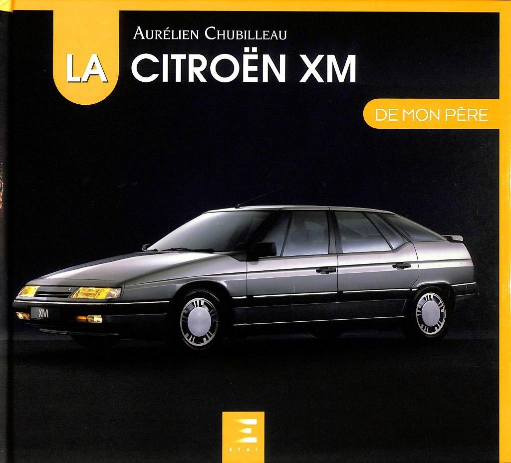 La Citroën XM de mon Père, Boeken, Verzenden, Aurelien Chubilleau, Nieuw, Citroën