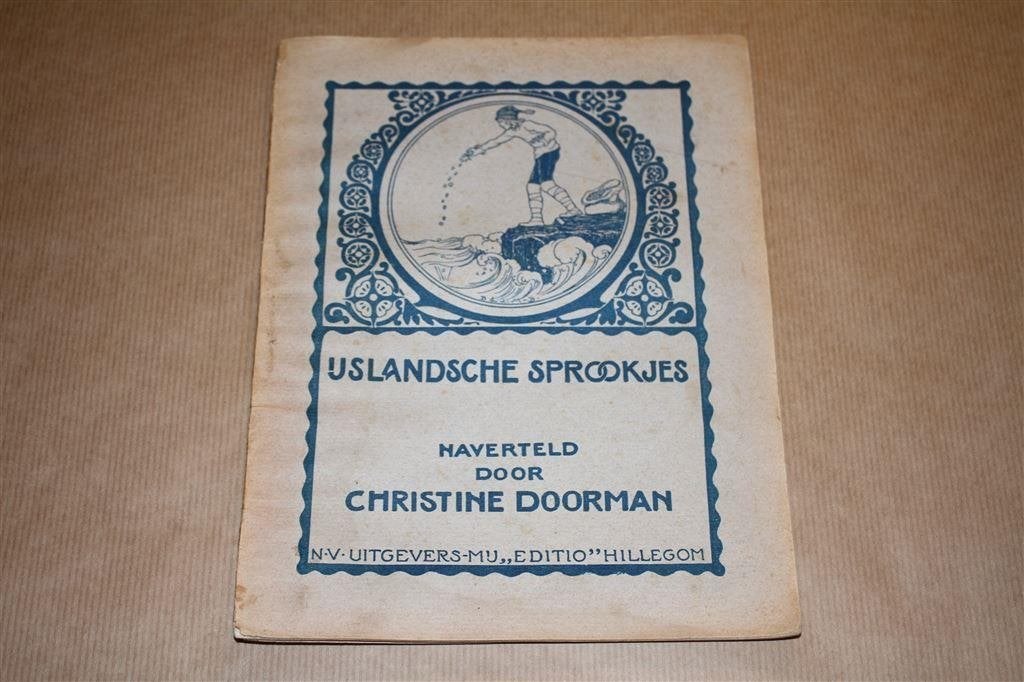 IJslandsche sprookjes - Christine Doorman - Ca 1910, Ophalen of Verzenden, Gelezen