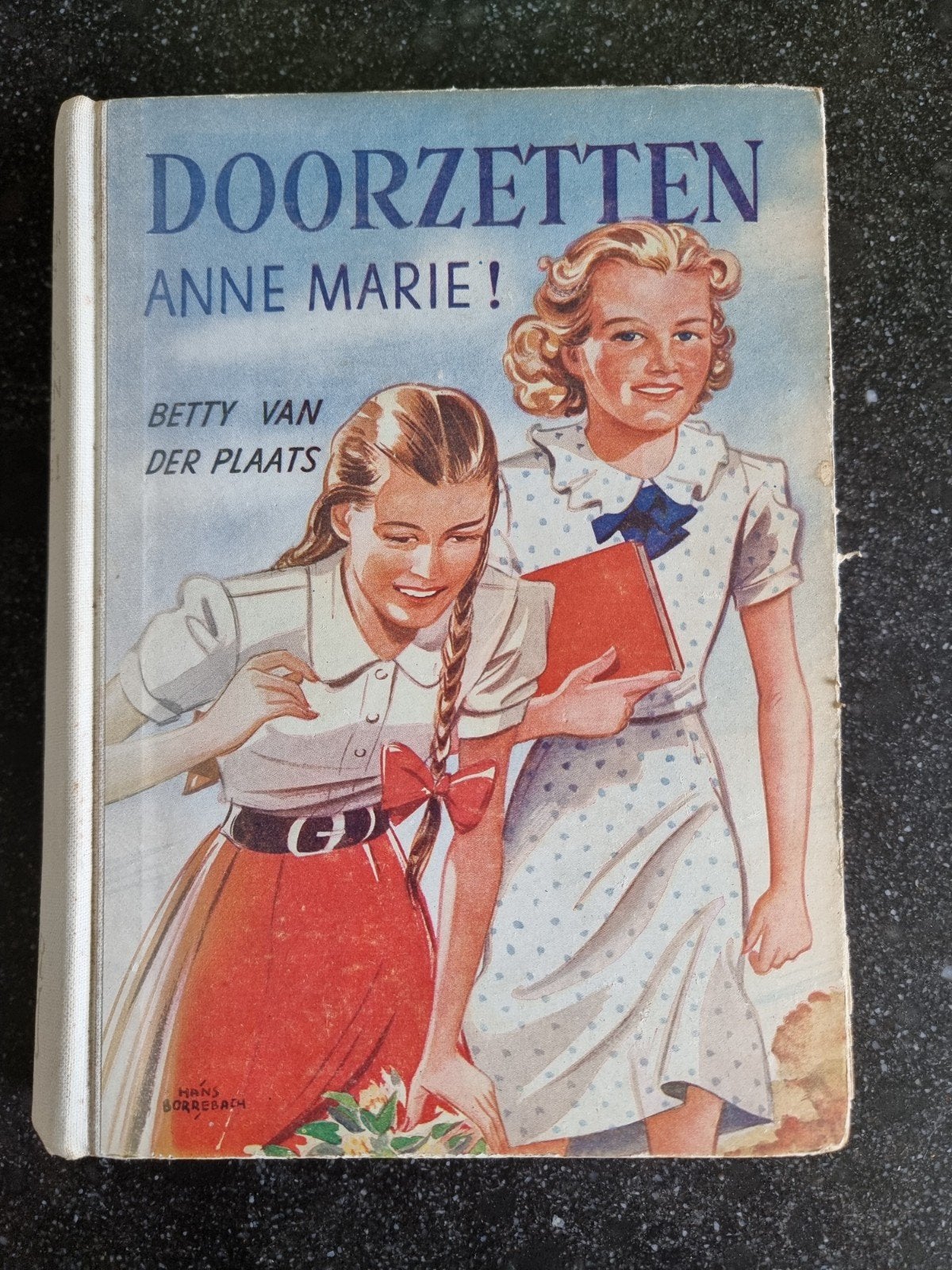 Doorzetten, Anne-Marie! - Betty van der Plaats (Vintage), Boeken, Verzenden, Gelezen, Betty van der Plaats, Fictie