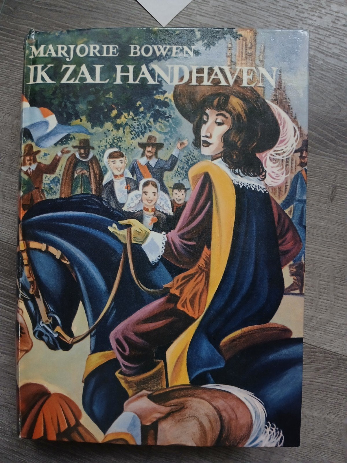 Ik Zal Handhaven - Marjorie Bowen (Geïllustreerd), Ophalen of Verzenden, Gelezen, Marjorie Bowen, Nederland