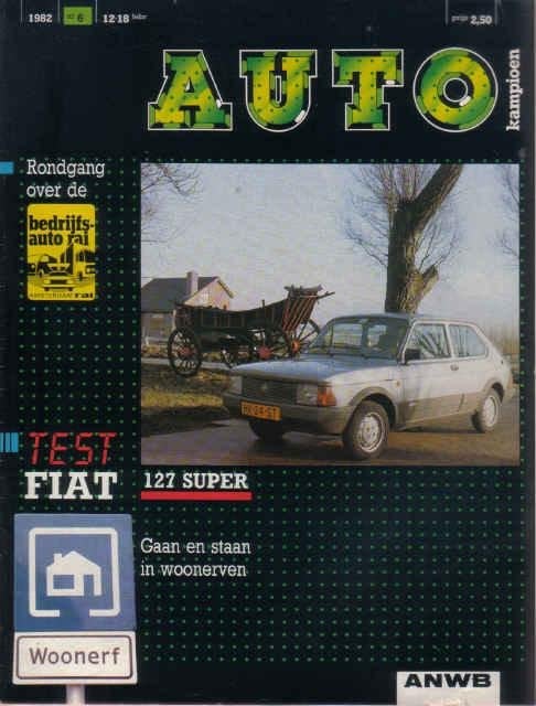 Autokampioen 6 1982 : Fiat 127 Super - Volvo 760 - Suzuki SJ, Ophalen of Verzenden, Gelezen, Algemeen