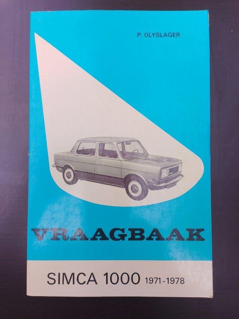 P. Olyslager vraagbaak Simca 1000 1971 - 78, Ophalen of Verzenden, Gelezen, Overige merken