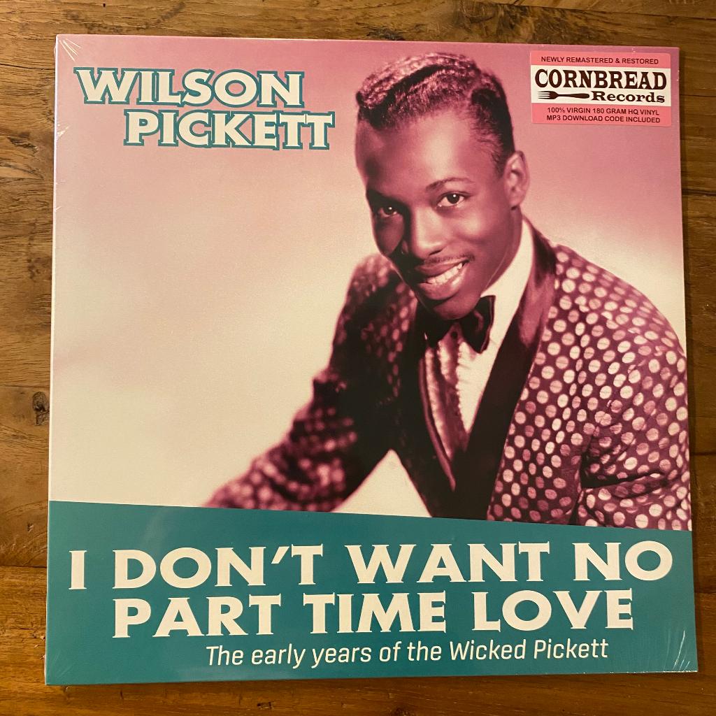 Soul: Wilson Pickett: I Don't Want No Part Time Love new, Ophalen of Verzenden, Nieuw in verpakking, 12 inch