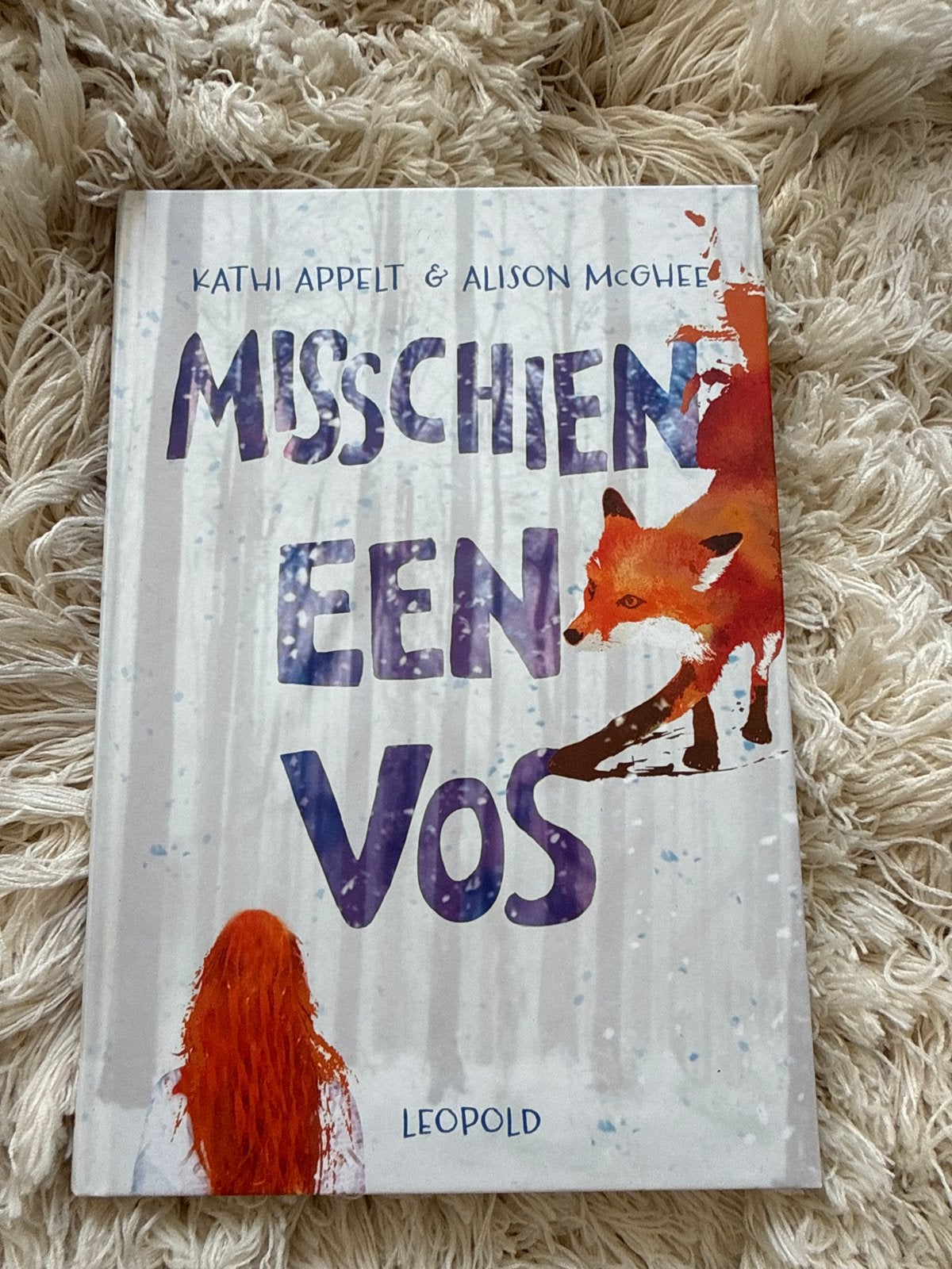 Misschien een Vos - Kathi Appelt & Alison McGhee, Ophalen of Verzenden, Zo goed als nieuw, Fictie algemeen