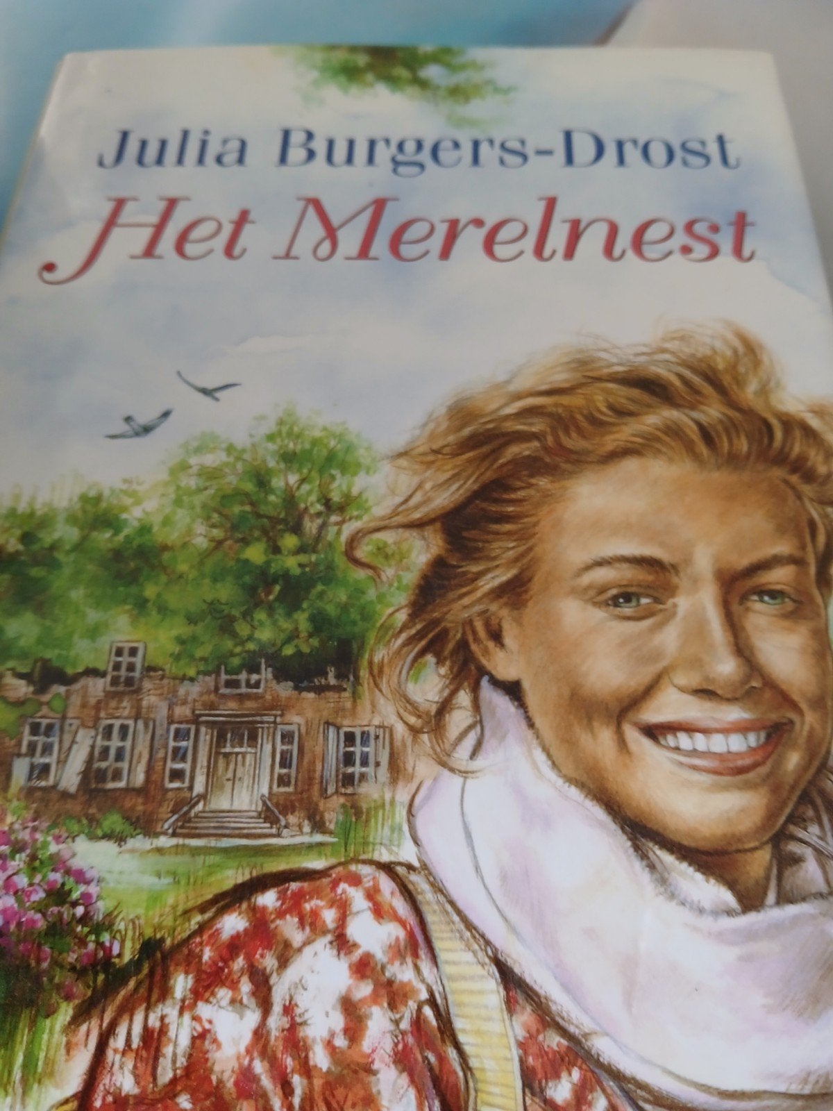 Julia Burgers-Drost - Het merelnest, Ophalen, Gelezen, Julia Burgers-Drost