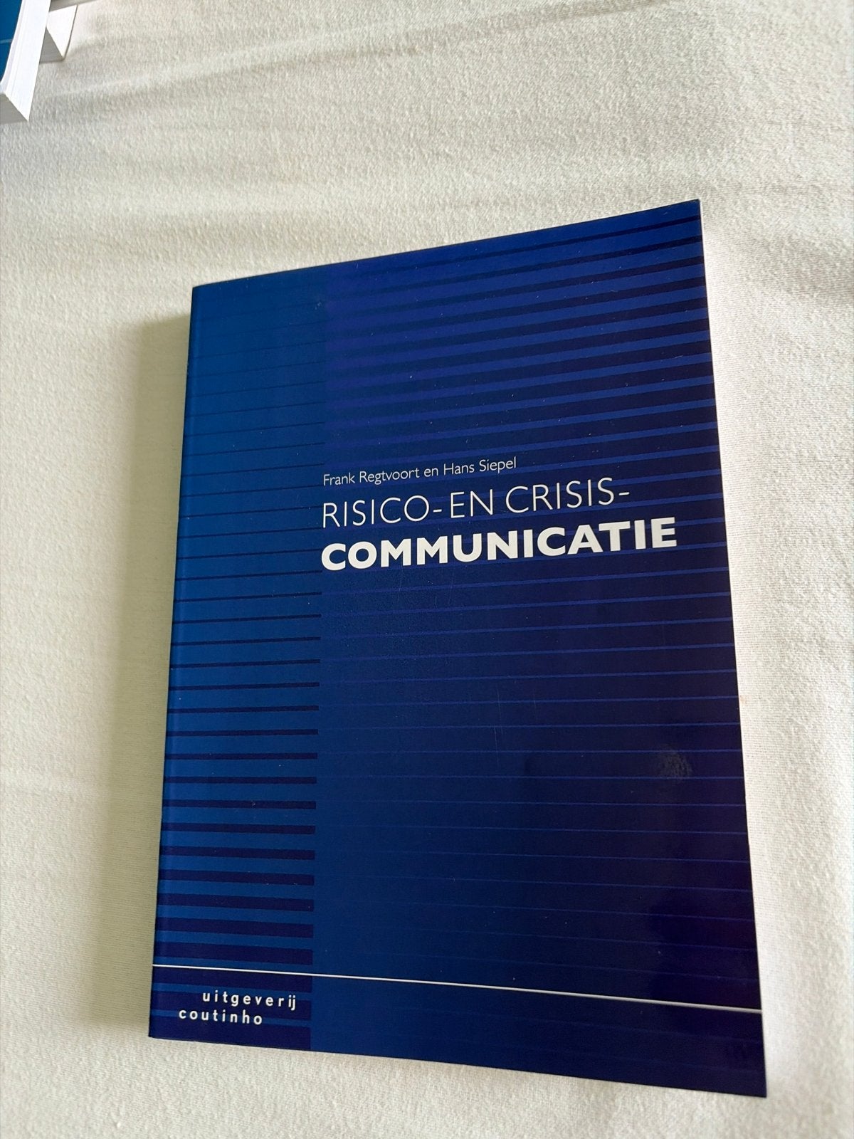 Risico- en Crisiscommunicatie - Frank Regtvoort, Ophalen of Verzenden, Gamma, Zo goed als nieuw, HBO