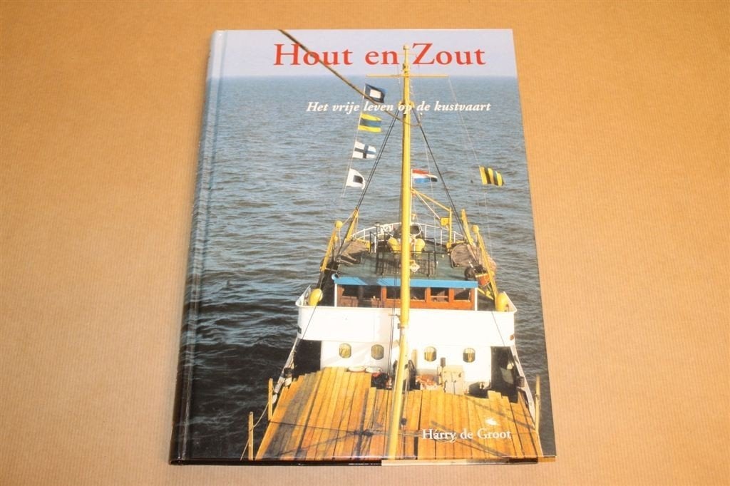 Hout en zout - Het vrije leven op de kustvaart, Ophalen of Verzenden, Zo goed als nieuw