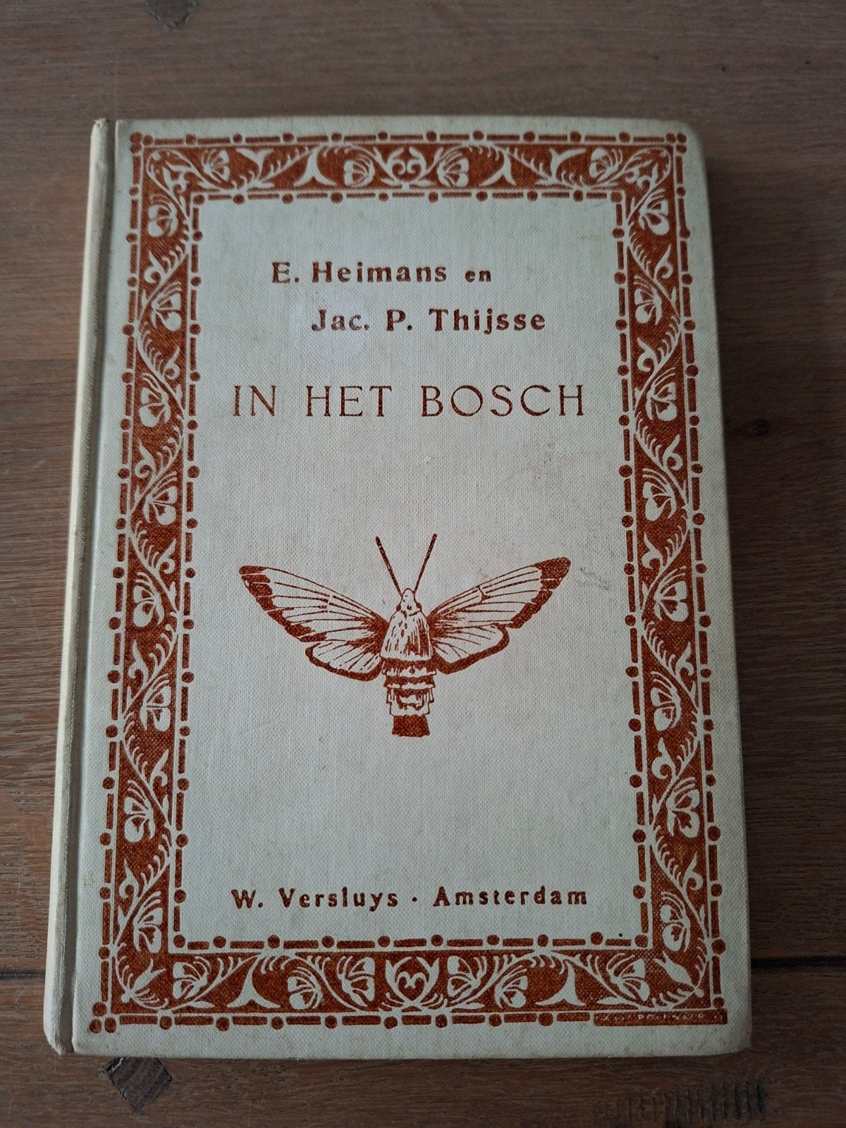 In Het Bosch - E. Heimans & Jac. P. Thijsse (1920), Boeken, Ophalen of Verzenden