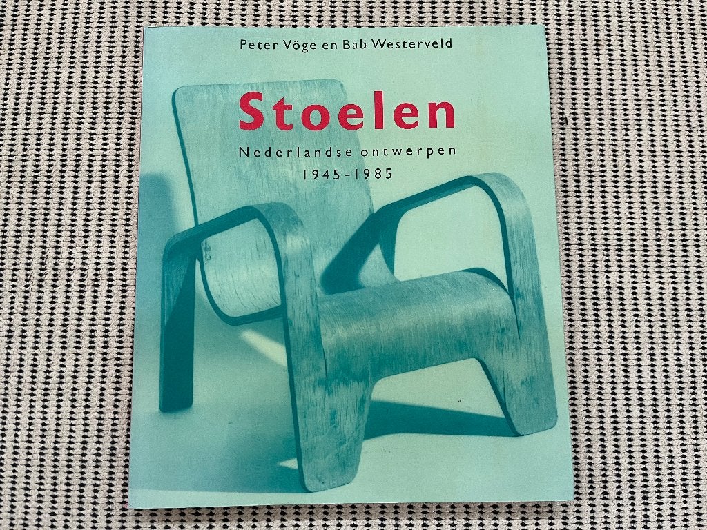 Stoelen – Peter Vöge & Bab Westerveld, Verzenden, Zo goed als nieuw, Meerdere auteurs, Overige onderwerpen