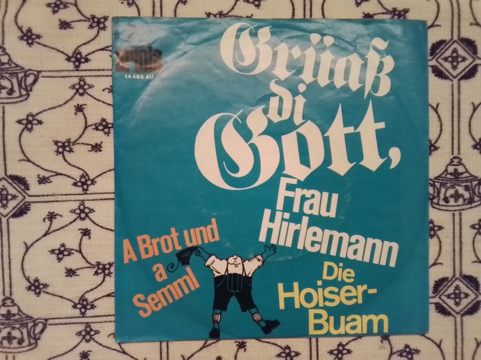 Die hoiser-buam          Grüaß di gott, frau hirlemann, Ophalen of Verzenden, Zo goed als nieuw, 7 inch, Schlager