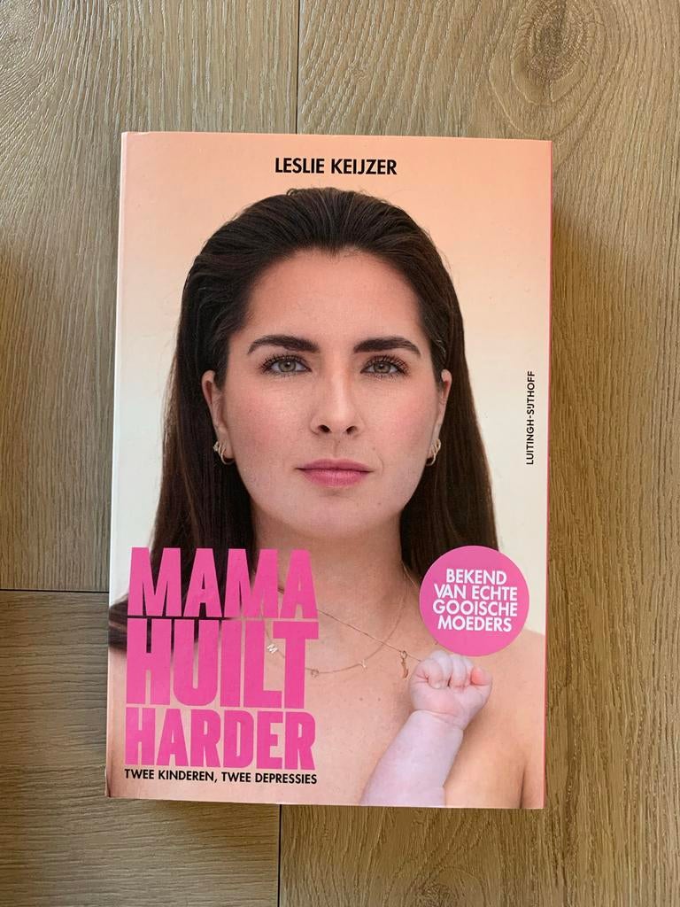 Leslie Keijzer - Mama huilt harder, Ophalen of Verzenden, Zo goed als nieuw, Leslie Keijzer