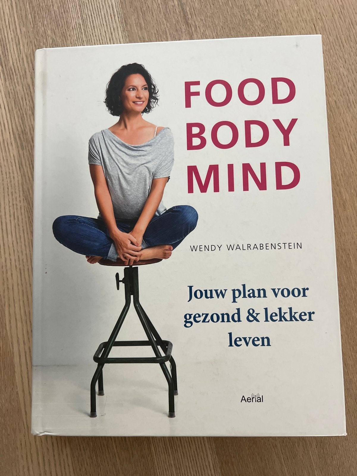 Food Body Mind - Jouw plan voor gezond & lekker leven, Ophalen of Verzenden, Zo goed als nieuw, Dieet en Voeding