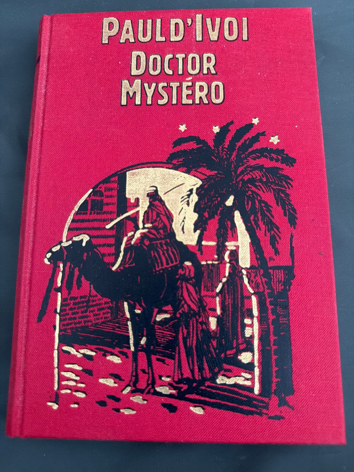 Paul d'Ivoi - Doctor Mystéro (Vintage Boek), Ophalen of Verzenden, Gelezen