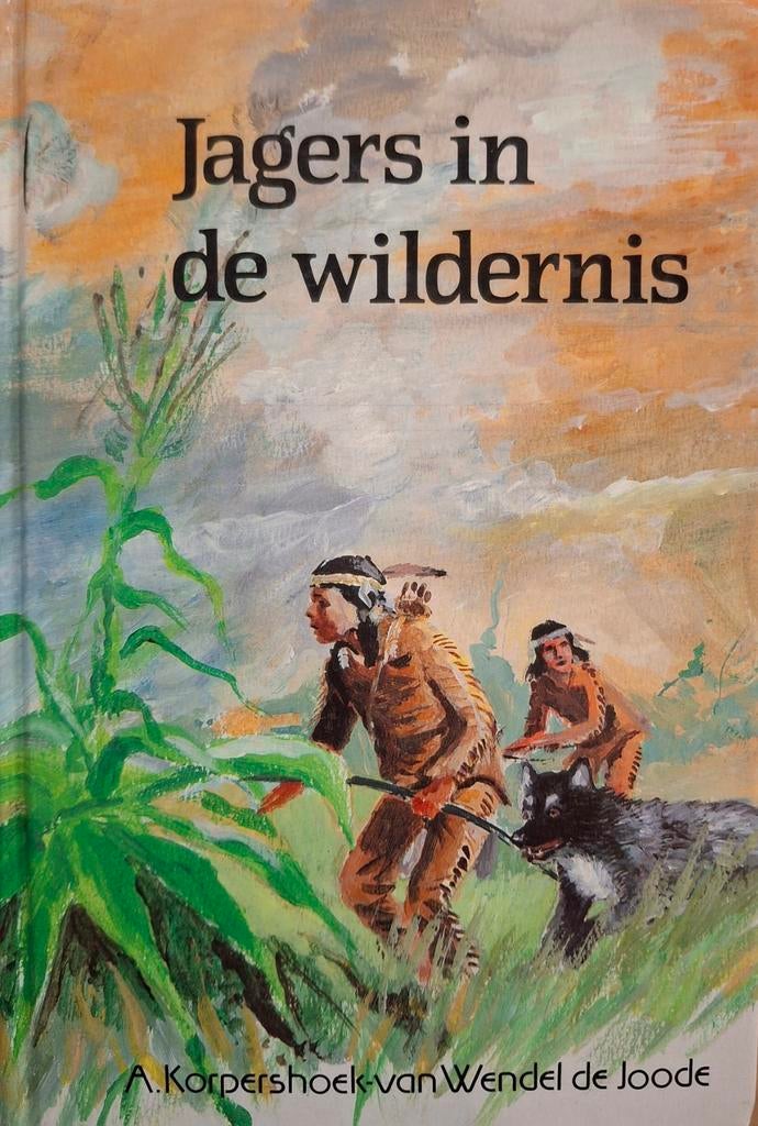 Jagers in de wildernis - Avontuurlijk jeugdboek, Ophalen of Verzenden