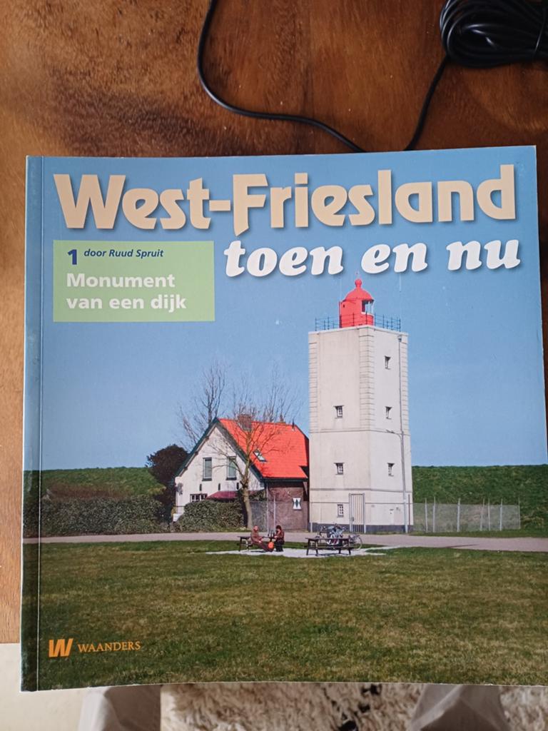 West-friesland, toen en nu, 15-delig, ruud spruit, Boeken, Ophalen of Verzenden, Zo goed als nieuw