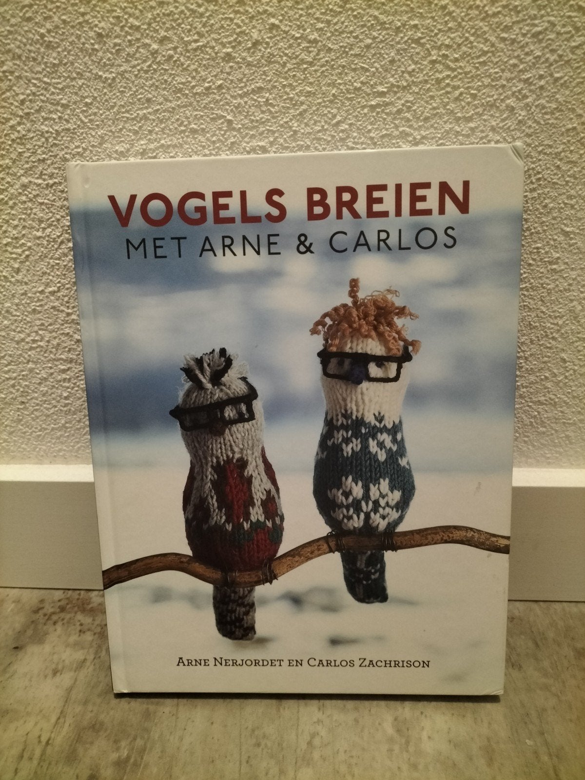 Vogels Breien met Arne & Carlos - Breiboek, Ophalen of Verzenden, Gelezen, Breien en Haken, Arne Nerjordet en Carlos Zachrison