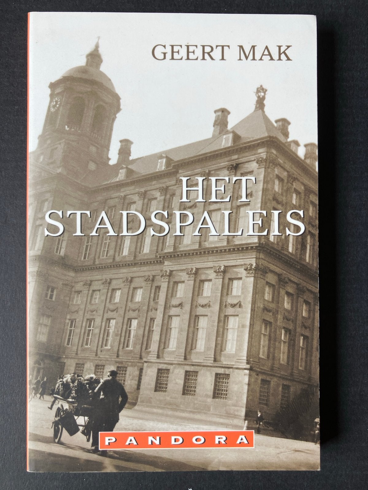 Geert Mak - Het Stadspaleis (Pandora), Ophalen of Verzenden, 20e eeuw of later, Gelezen
