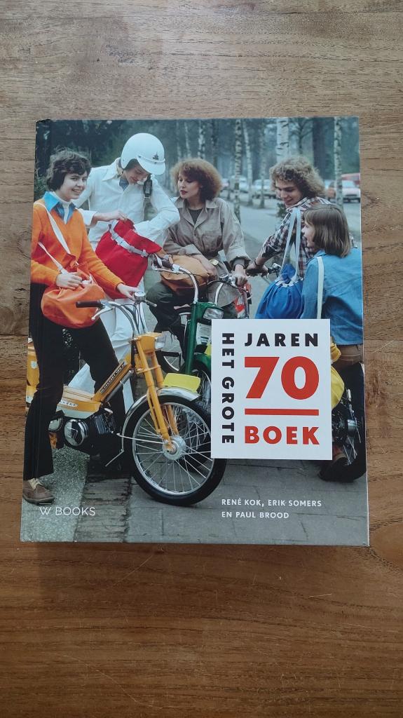 Het Grote Jaren 70 Boek, René Kok, Erik Somers en Paul Brood, Maatschappij en Samenleving, Nieuw, Ophalen of Verzenden