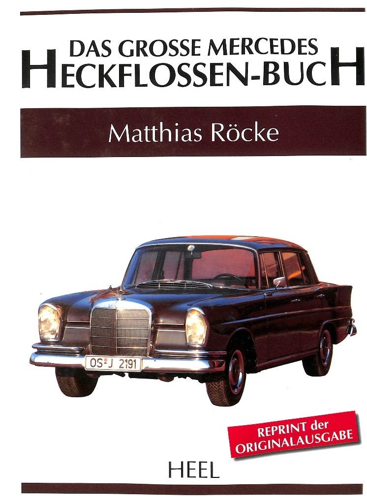 Das grosse Mercedes Heckflossen-Buch, Matthias Röcke, Nieuw, Mercedes, Ophalen of Verzenden