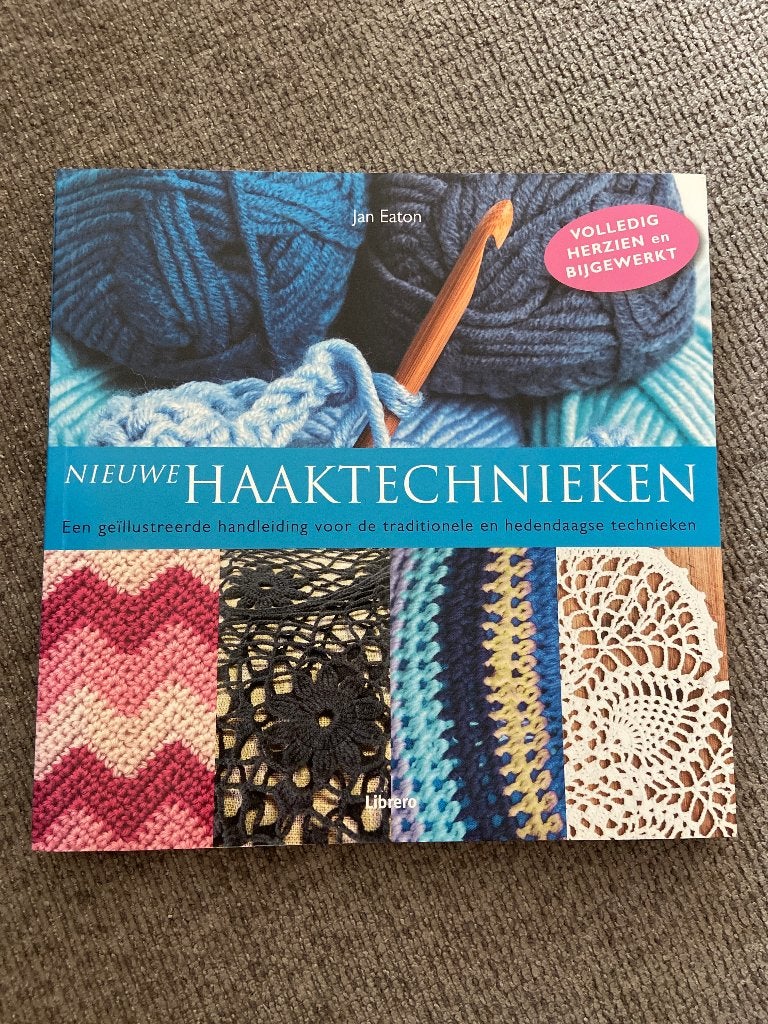 Nieuwe haaktechnieken, Boeken, Breien en Haken, Ophalen of Verzenden, Jan Eaton, Zo goed als nieuw