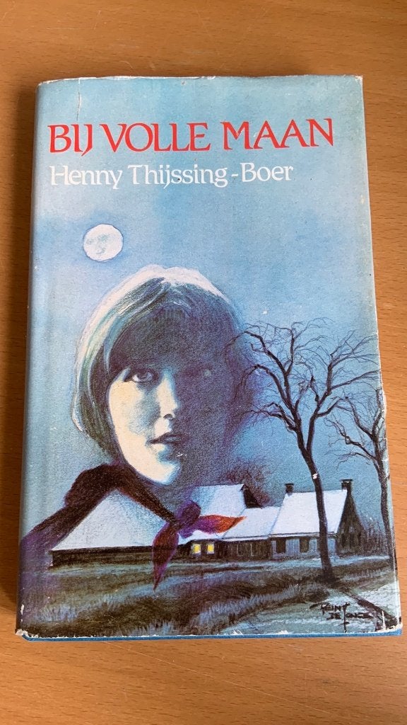 Bij volle maan - Henny Thijssing-Boer, Ophalen of Verzenden, Zo goed als nieuw