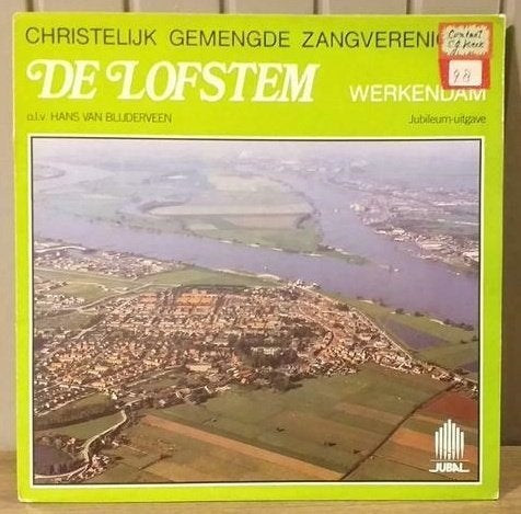 #78 LP Christelijk Zangvereniging De Lofstem Werkendam, LP, Ophalen of Verzenden, Zo goed als nieuw, 12 inch