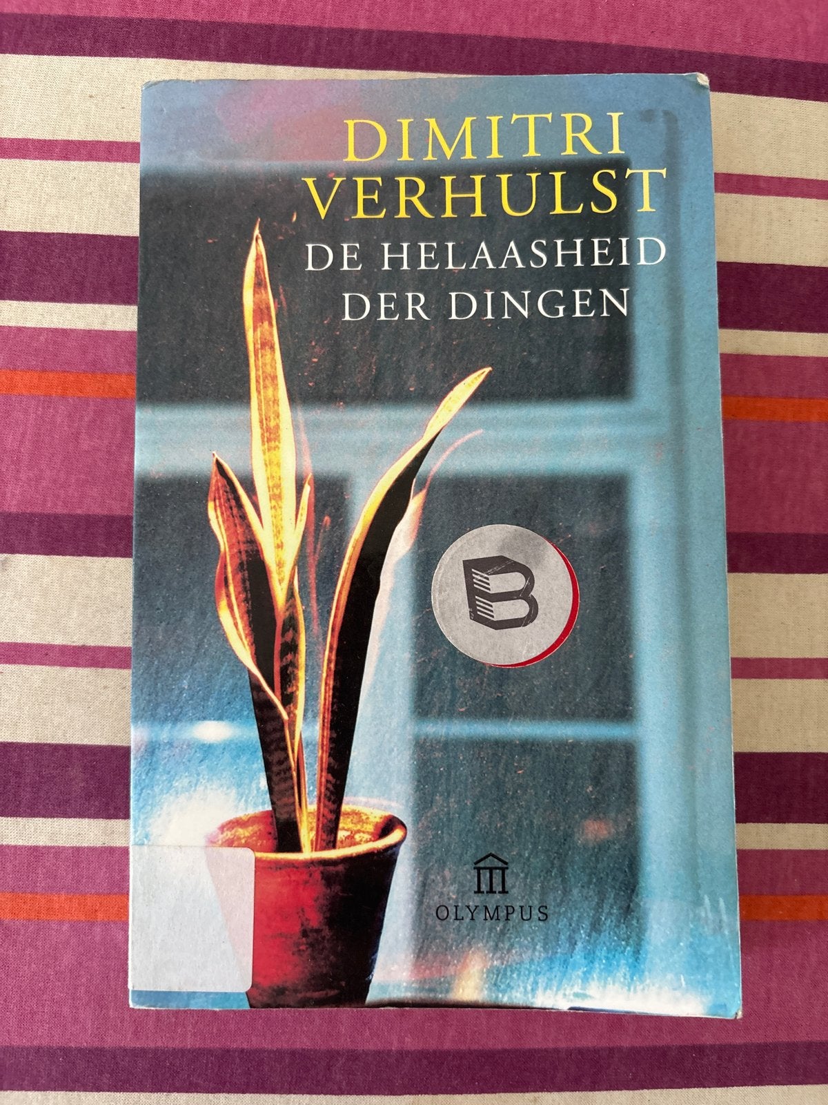 De Helaasheid der Dingen - Dimitri Verhulst (Boek), Ophalen of Verzenden, Gelezen, België