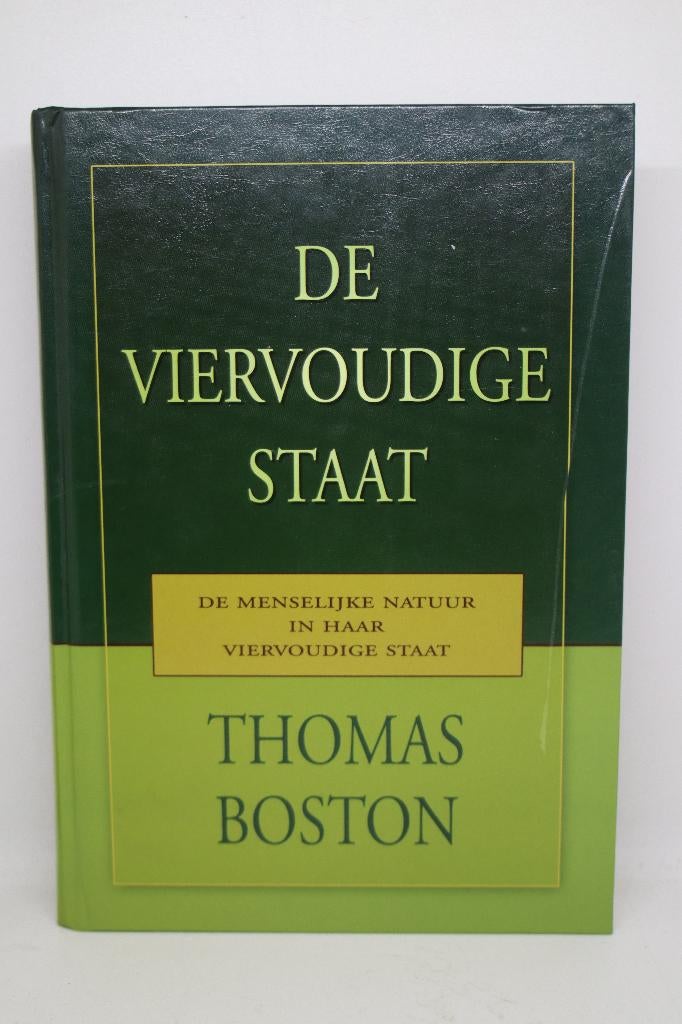 De viervoudige staat - Thomas Boston, Boeken, Ophalen of Verzenden, Zo goed als nieuw