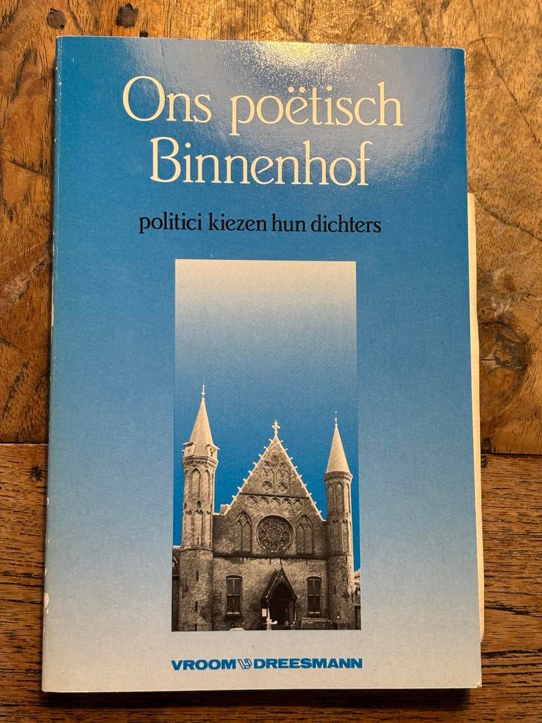 Ons poëtisch Binnenhof - politici kiezen hun dichters, Boeken, Ophalen, Zo goed als nieuw