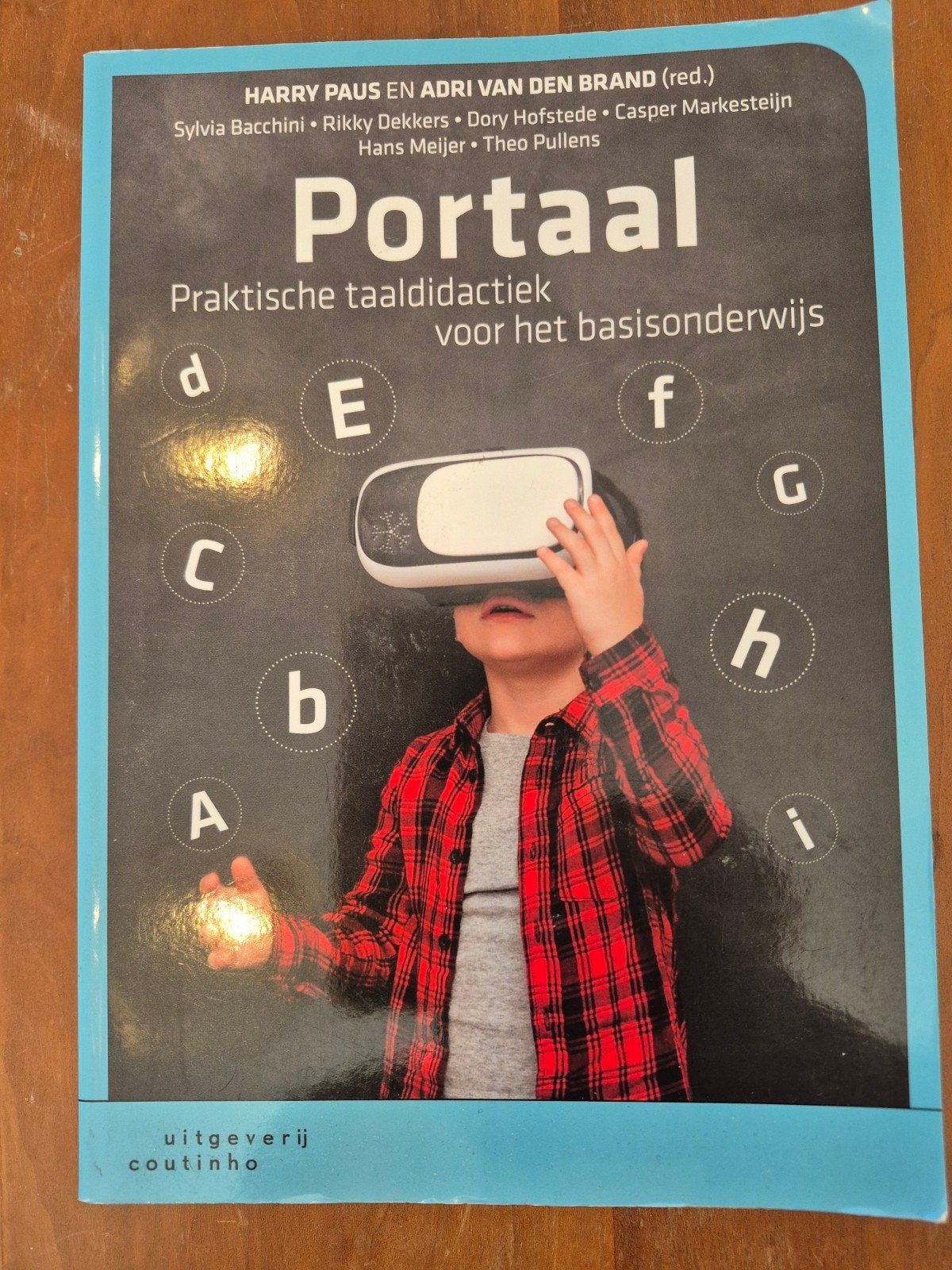 Portaal: Praktische taaldidactiek voor het basisonderwijs, Harry Paus, Adri van den Brand (red.), Ophalen of Verzenden, Zo goed als nieuw