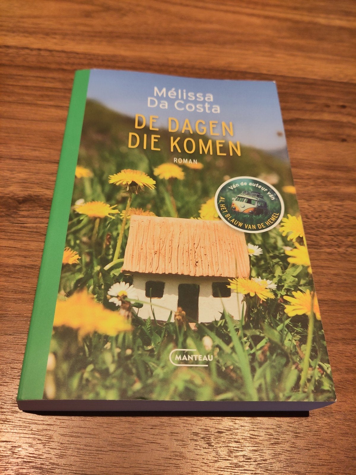 De Dagen Die Komen - Mélissa Da Costa (Roman), Boeken, Ophalen of Verzenden, Zo goed als nieuw, Mélissa Da Costa, Europa overig