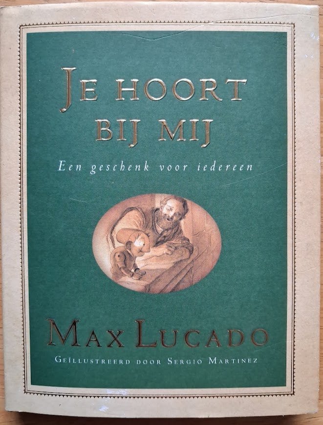 Je hoort bij mij - Max Lucado, Ophalen of Verzenden, Gelezen, Fictie algemeen