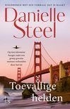 Danielle steel: toevallige helden, Ophalen of Verzenden, Gelezen, Amerika